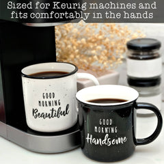 Good Morning Beautiful / Good Morning Handsome Mug Set Of 2
